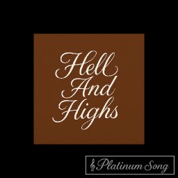 Hell And Highs